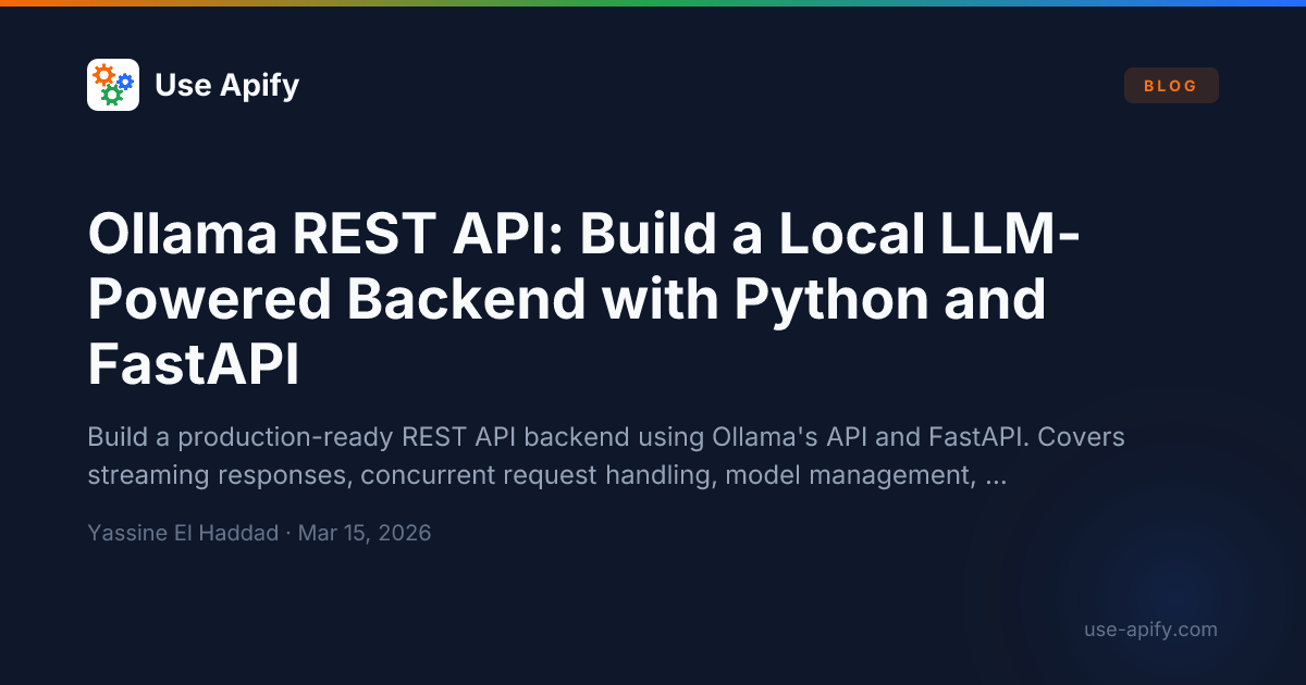Ollama REST API: Build a Local LLM-Powered Backend with Python and ...